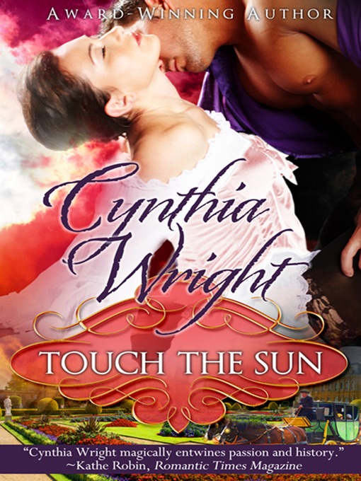 Title details for Touch The Sun by Cynthia Wright - Available